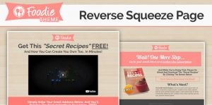 FOODIE - Reverse Squeeze Page Funnel Template